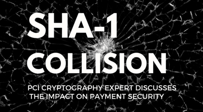How the SHA-1 Collision Impacts Security of Payments - Featured Image