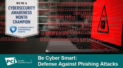 Cybersecurity Month: Defense Against Phishing Attacks - Featured Image