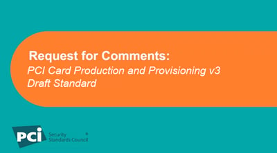 Request for Comments: PCI Card Production and Provisioning v3 Draft Standard - Featured Image