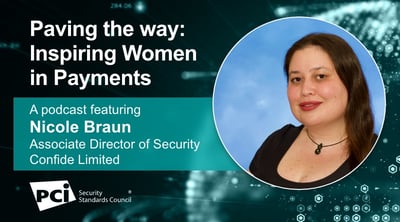 Paving the way: Inspiring Women in Payments - A podcast featuring Nicole Braun - Featured Image