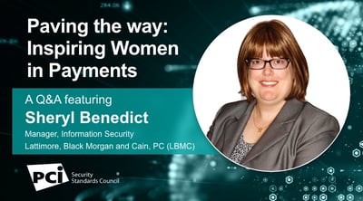 Paving the way: Inspiring Women in Payments - A Q&A featuring Sheryl Benedict - Featured Image
