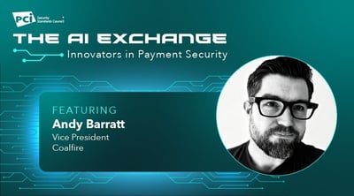 The AI Exchange: Innovators in Payment Security Featuring Coalfire - Featured Image