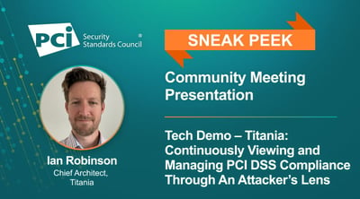 Get a Sneak Peek at a Community Meeting Presentation: Viewing PCI DSS Compliance Through An Attacker’s Lens - Featured Image