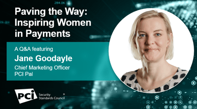Paving the Way: Inspiring Women in Payments - A Q&A featuring Jane Goodayle - Featured Image