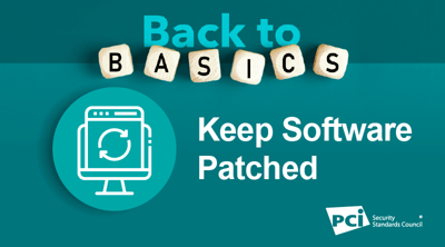 Back-to-Basics: Keep Software Patched - Featured Image