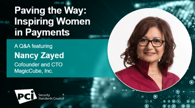 Paving the Way: Inspiring Women in Payments - A Q&A featuring Nancy Zayed - Featured Image