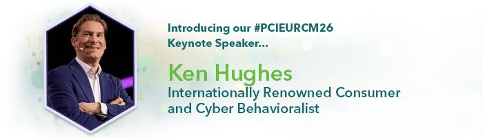 PCIEURCM26_Keynote_Ken_Hughes_700x200