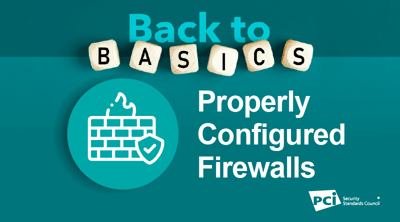 Back-to-Basics: Properly Configured Firewalls - Featured Image