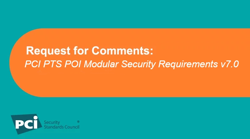 RFC-PCI PTS POI Modular Security Requirements v7.0
