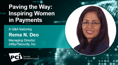 Paving the Way: Inspiring Women in Payments - A Q&A featuring Rema N. Deo - Featured Image