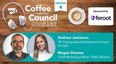 Coffee with the Council Podcast: Passwords Versus Passkeys: A Discussion with the FIDO Alliance - Featured Image