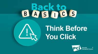 Back-to-Basics: Think Before You Click - Featured Image