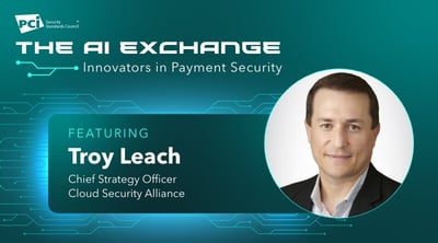 The AI Exchange: Innovators in Payment Security Featuring Cloud Security Alliance  - Featured Image