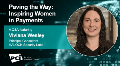 Paving the Way: Inspiring Women in Payments - A Q&A featuring Viviana Wesley - Featured Image