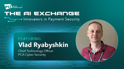 The AI Exchange: Innovators in Payment Security Featuring PCA Cyber Security - Featured Image