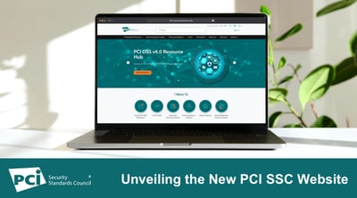 Unveiling the New PCI SSC Website - Featured Image