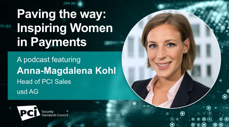 Paving the way: Inspiring Women in Payments - A podcast featuring Anna ...