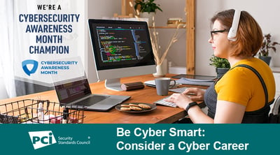 Cybersecurity Month: Consider a Cyber Career - Featured Image