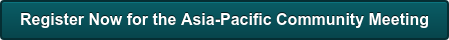 Register Now for the Asia-Pacific Community Meeting
