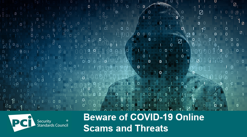 Beware of COVID-19 Online Scams and Threats