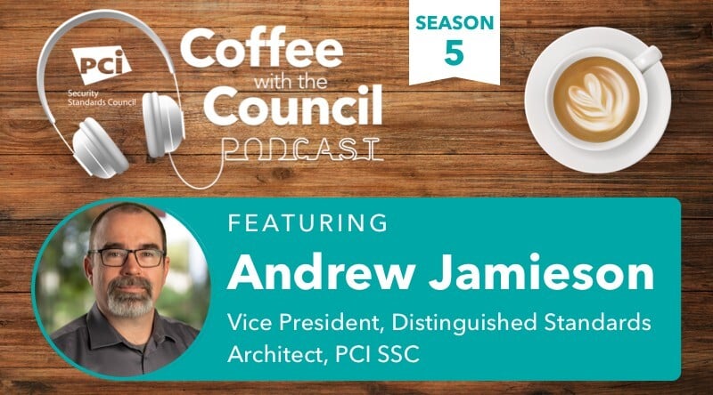 Coffee with the Council Podcast: PCI SSC Introduces Key Management and Operations (KMO) Standard v1.0 - Featured Image