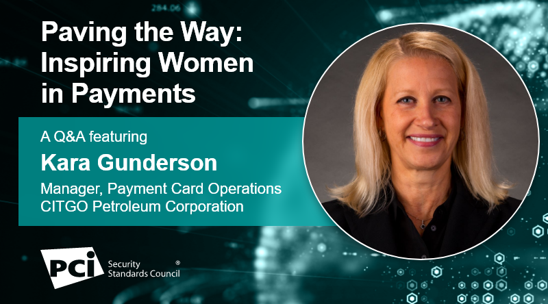 Paving the Way: Inspiring Women in Payments – A Q&A featuring Kara Gunderson