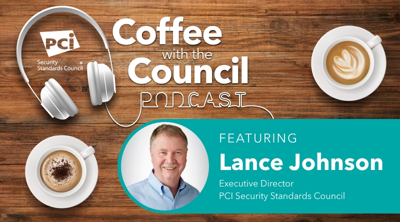 Coffee with the Council Podcast: What’s New in 2022 Featuring Lance Johnson