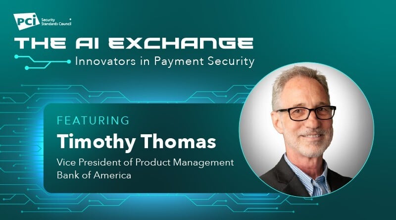 The AI Exchange: Innovators in Payment Security Featuring Bank of America