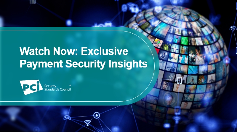 Watch Now: Exclusive Payment Security Insights