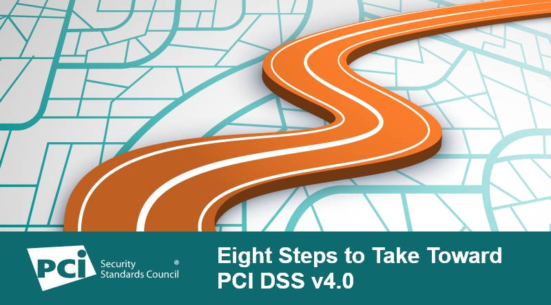 Eight Steps to Take Toward PCI DSS v4.0