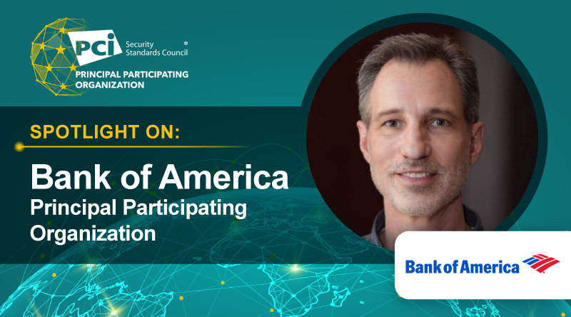 Spotlight On: Bank of America, a New Principal Participating Organization